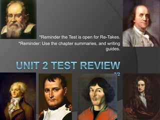 Unit 2 Test Review 3/2 *Reminder the Test is open for Re-Takes. *Reminder: Use the chapter summaries, and writing guides. 