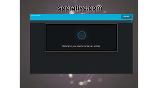 socrative.com
 