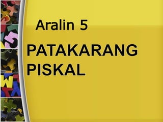 Aralin 5
 