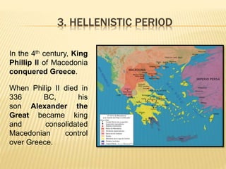 THE EMPIRE OF ALEXANDER THE GREAT
 He was a cultured man, educated by the most important
intellectual of the period: phil...