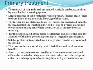 Unit 3- Pollution and treatment of tanner and efflunt