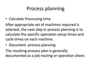 Production Planning and Process Planning | PPT