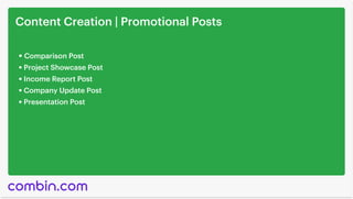 Content Creation | Promotional Posts
Comparison Post
Project Showcase Post
Income Report Post
Company Update Post
Presenta...