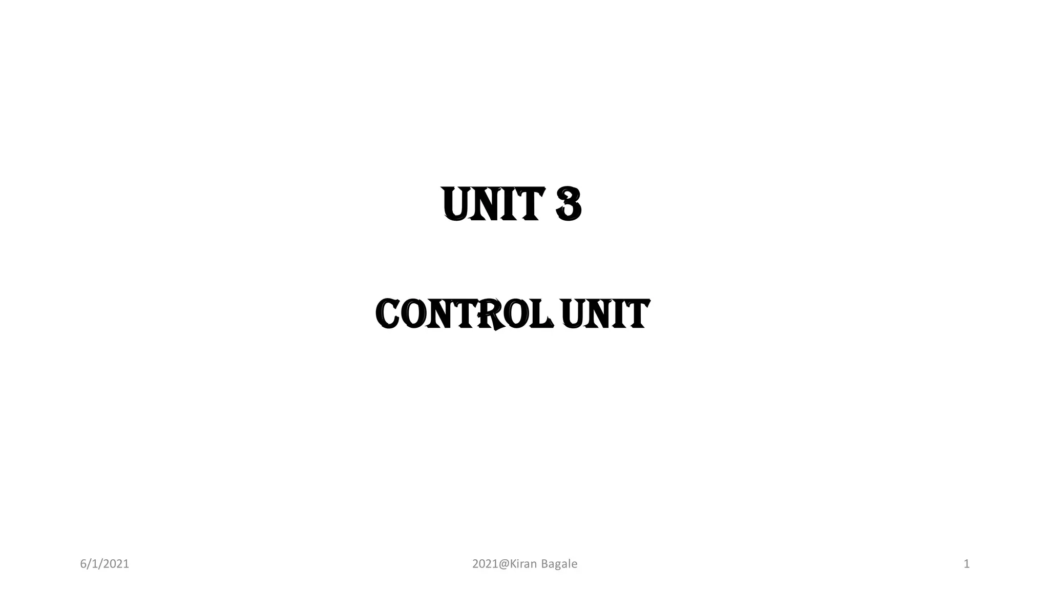 Unit 3. control unit | PDF