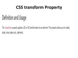 CSS transform Property
 