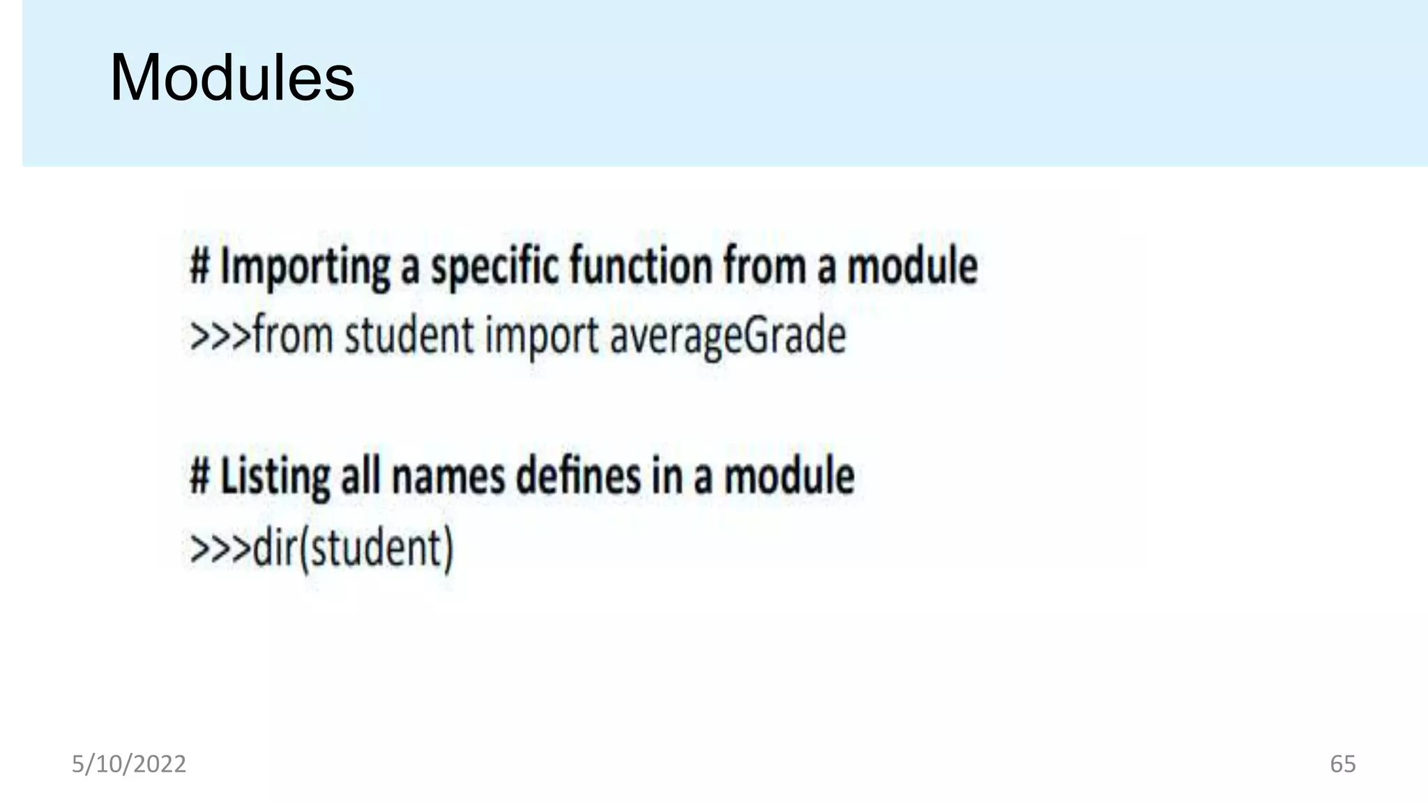 Modules
5/10/2022 65
 