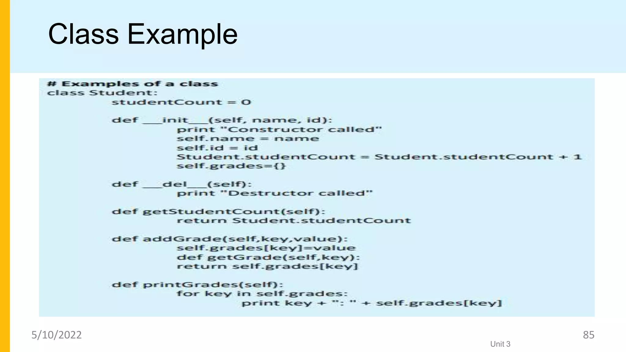 Class Example
Unit 3
5/10/2022 85
 