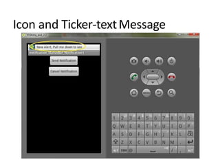 Icon and Ticker-textMessage
 