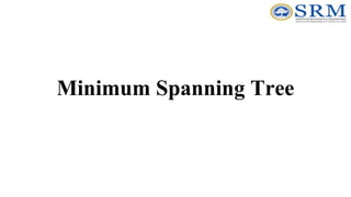 Minimum Spanning Tree
 
