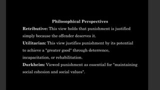 Unit -3: The Concept of punishment and theories | PPTX