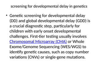 Comprehensive Genetic Testing and Screening in Neonates and Adults | PPTX