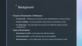Witness Test Patterns Comprehensive Guide to Examination of Witnesses under BSA 2023 | PPTX
