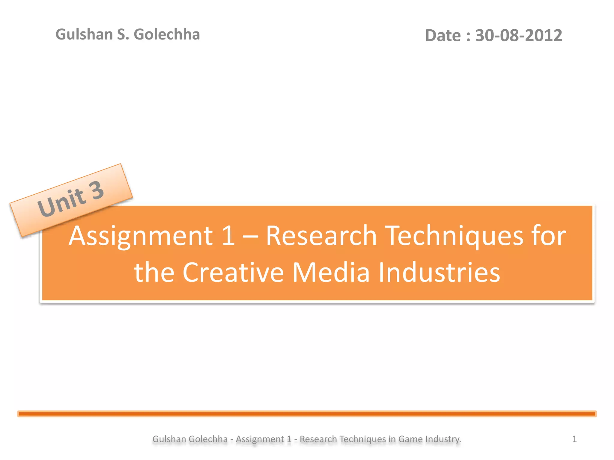 Unit 3 - Research Techniques for the Creative Media Industries | PPT