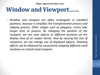 Computer Graphics Viewport UNIT_3-Two-Dimensional-Geometric-Transformations.pdf