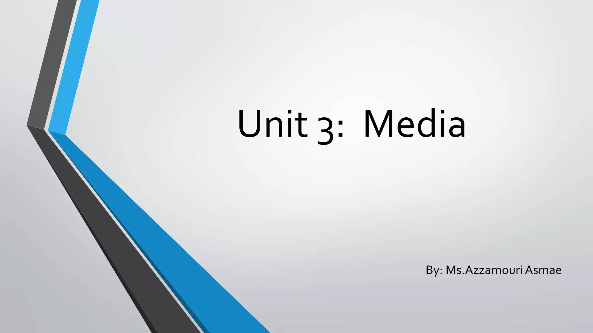 Unit 3: Teaching Vocabulary - Media | PPTX