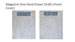 Magazine One Hand Drawn Drafts (Front
Cover)
 