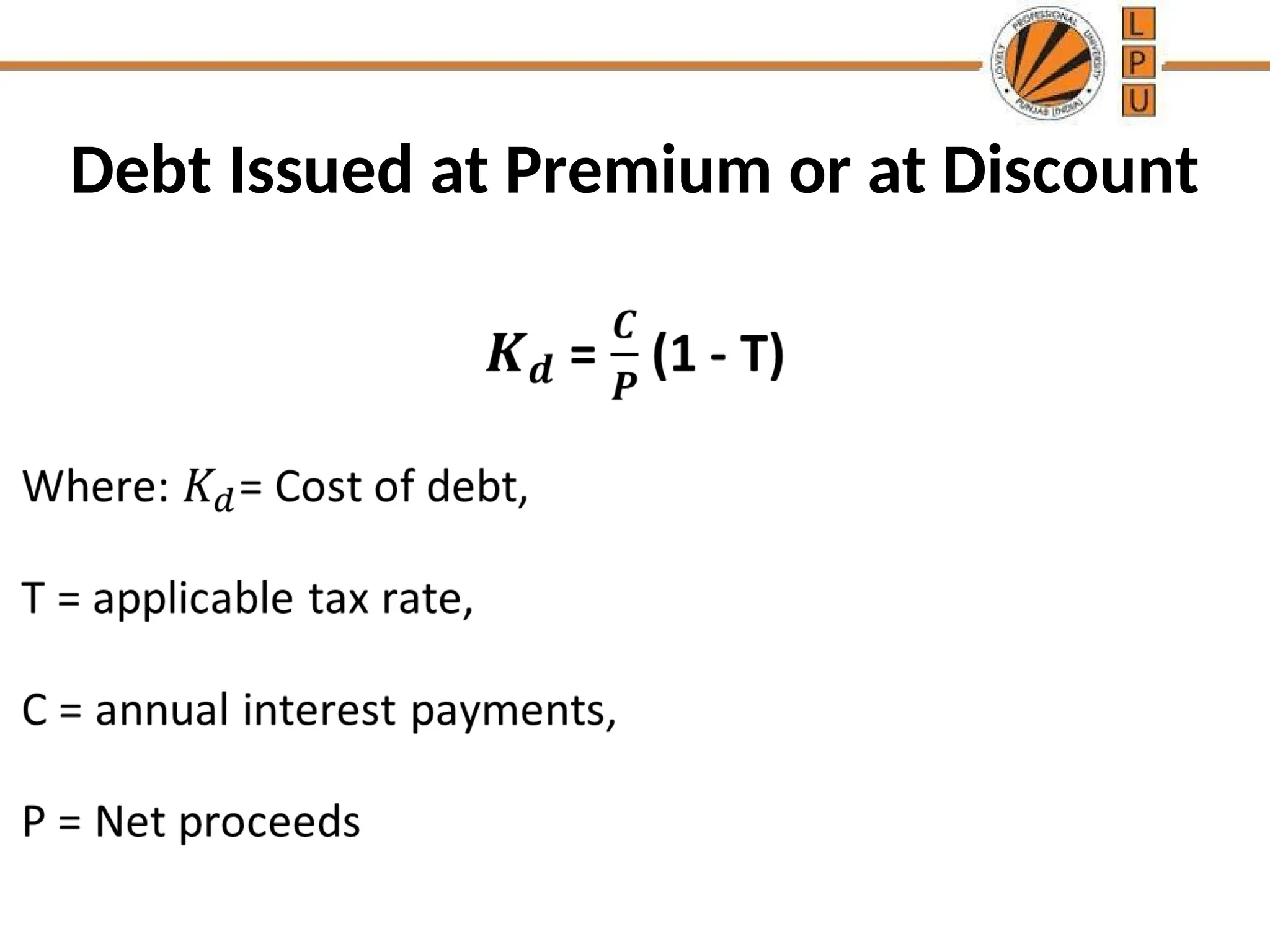 Debt Issued at Premium or at Discount
 