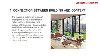 Concept: Less is more
 