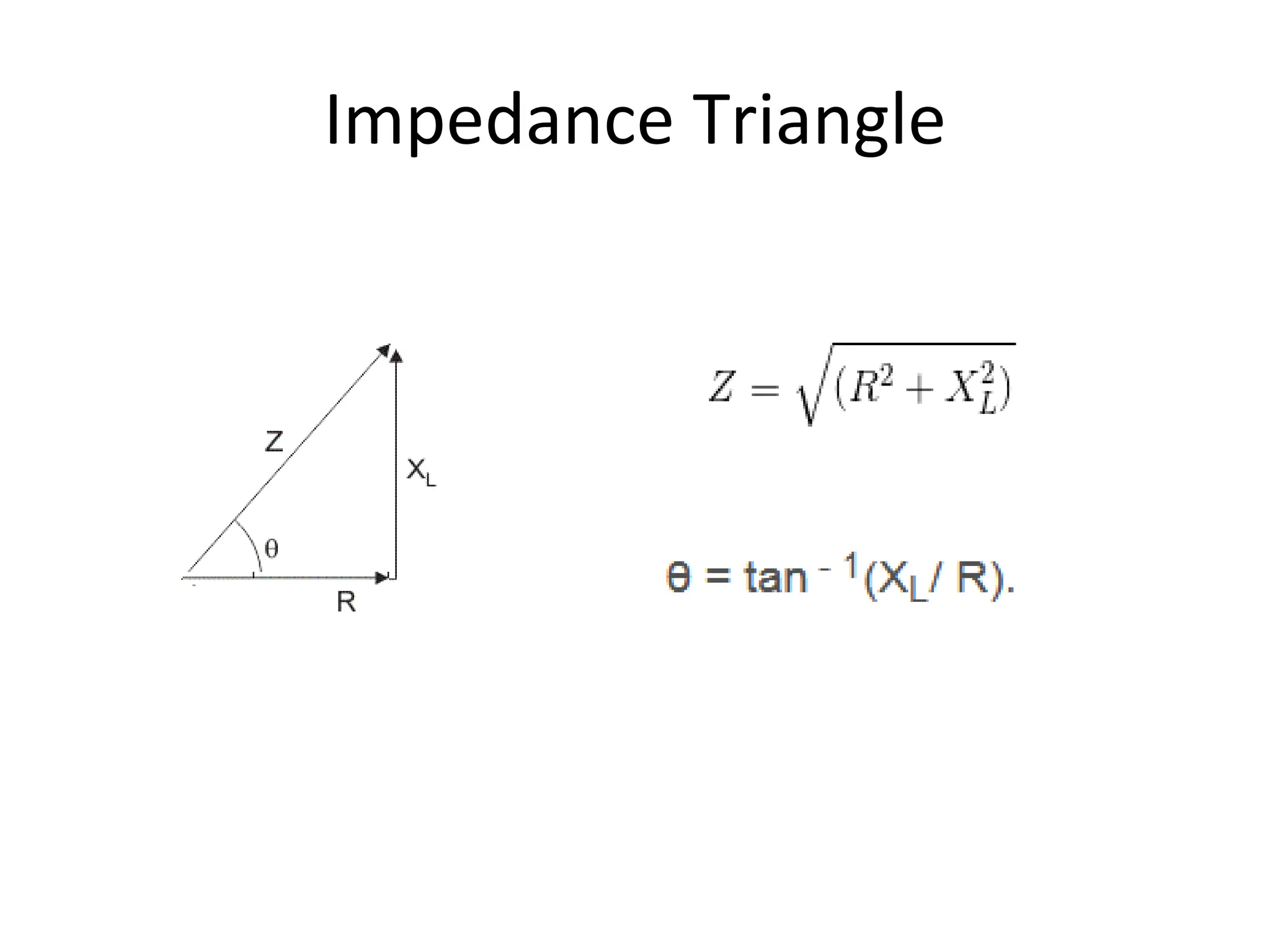 Impedance Triangle
 
