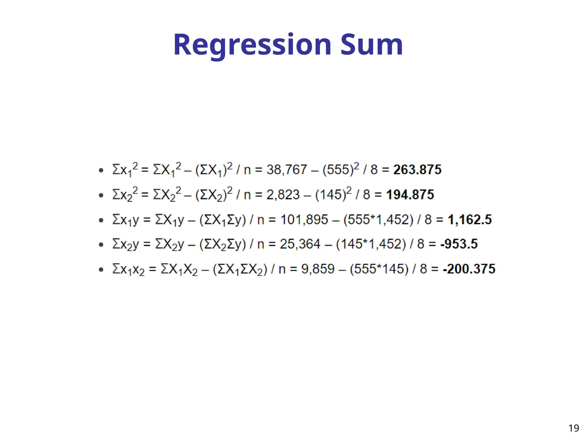 Regression Sum
19
 