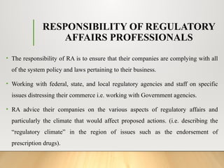 Regulatory Affairs, Responsibilities of Regulatory Affairs