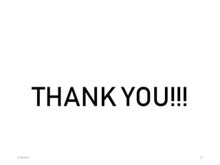 THANK YOU!!!
5/18/2024 17
 