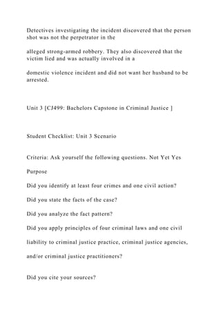Unit 3 [CJ499 Bachelors Capstone in Criminal Justice ] .docx