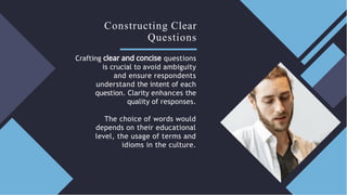 Constructing well-designed questionnaire | PPTX