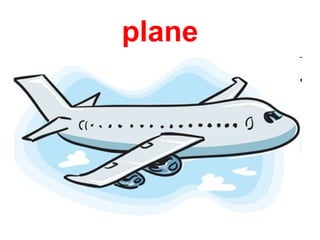 plane
 