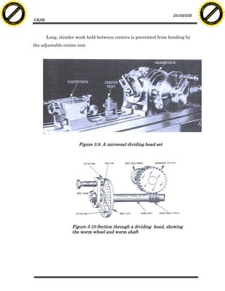 F T ra n sf o                                                                                                             F T ra n sf o
          PD                   rm                                                                                                   PD                   rm
      Y                                                                                                                         Y
 Y




                                                                                                                           Y
                                er




                                                                                                                                                          er
ABB




                                                                                                                          ABB
                          y




                                                                                                                                                    y
                       bu




                                                                                                                                                 bu
                                    2.0




                                                                                                                                                              2.0
                     to




                                                                                                                                               to
                  re




                                                                                                                                            re
                                                                                                             J3103/3/20
                he




                                                                                                                                          he
           k




                                                                                                                                     k
          lic




                                                                                                                                    lic
                                          GEAR
      C




                                                                                                                                C
      w                        om                                                                                               w                        om
  w




                                                                                                                            w
          w.                                                                                                                        w.
               A B B Y Y.c                                                                                                               A B B Y Y.c




                                                 Long, slender work held between centers is prevented from bending by
                                          the adjustable centre rest.




                                                                 Figure 3.9. A universal dividing head set




                                                             Figure 3.10 Section through a dividing head, showing
                                                             the worm wheel and worm shaft
 
