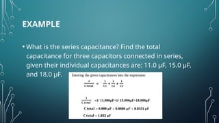 Total Capacitance Examples Comprehensive Guide to Resistors, Capacitors, and Inductors in ...