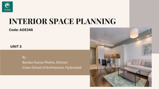 UNIT 3 INTERIOR DESIGN study material ID | PDF