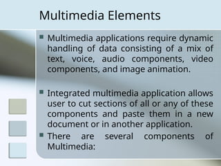 Multimedia Component introduction to multimedia system design.pptx