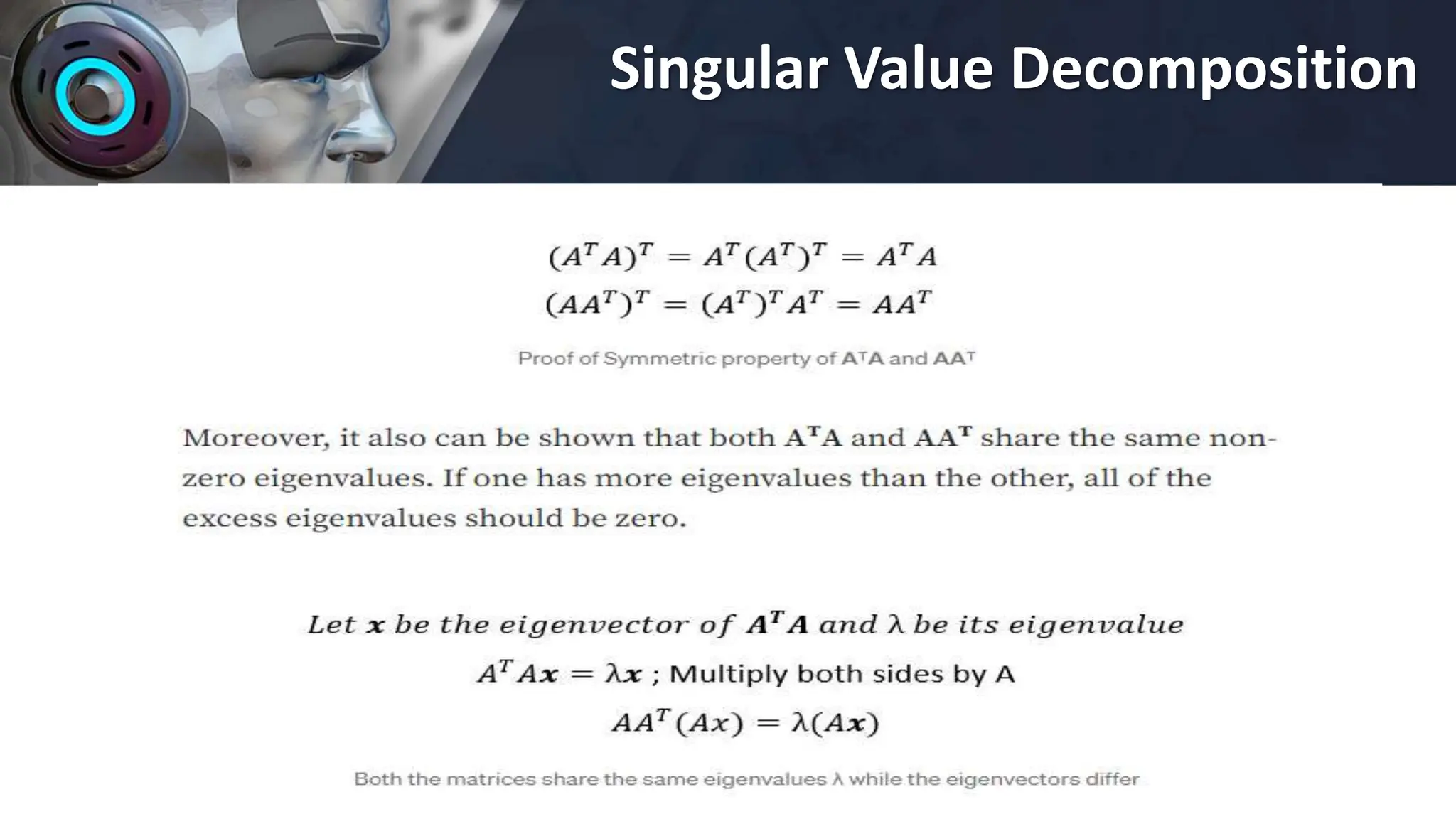 Singular Value Decomposition
 