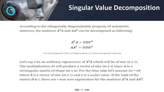 Singular Value Decomposition
 