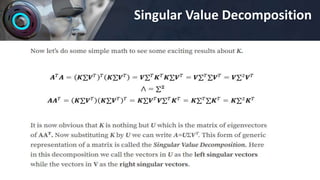 Singular Value Decomposition
 