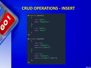 CRUD OPERATIONS - INSERT
 