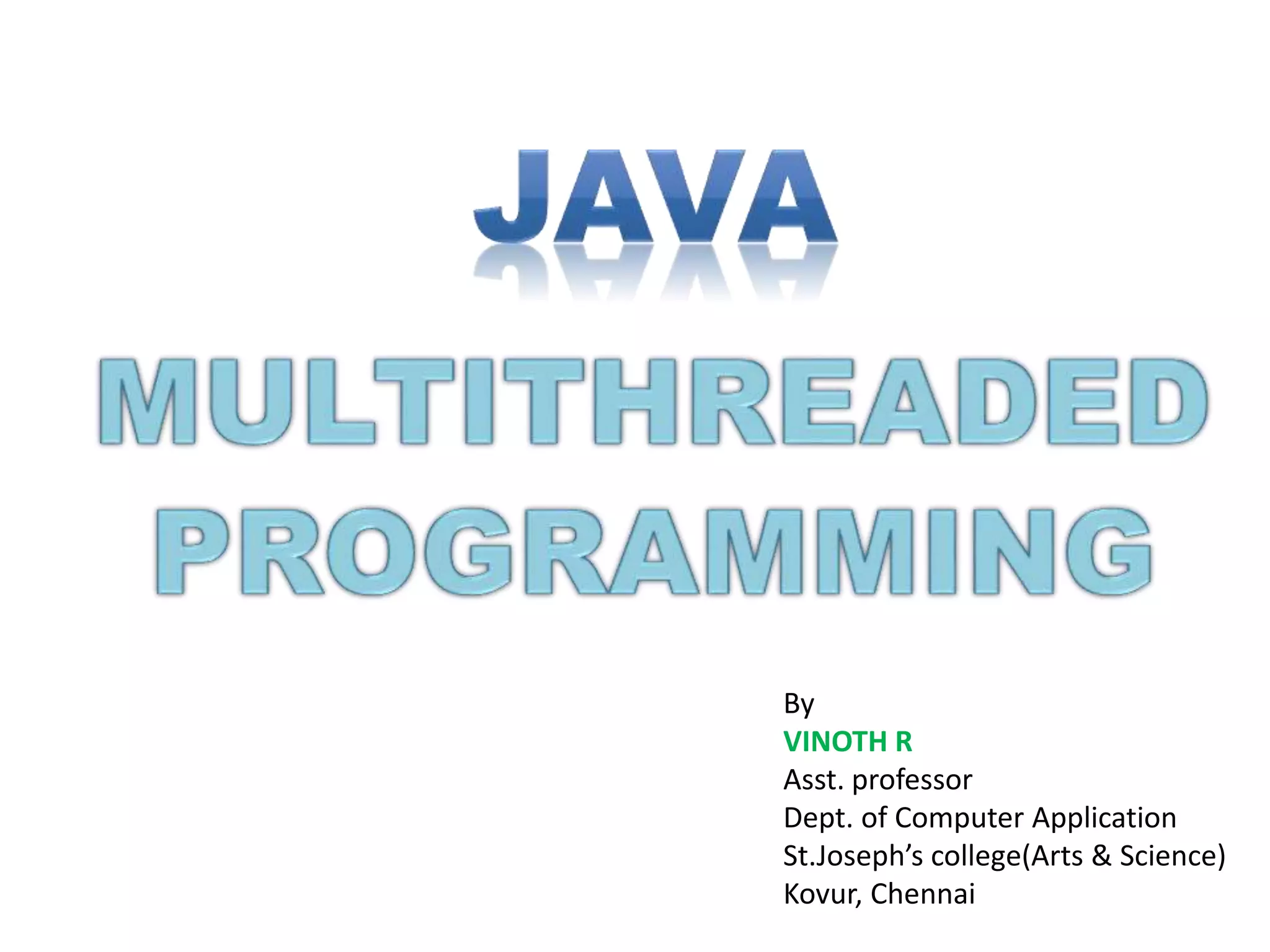 MULTI THREADING IN JAVA | PPTX