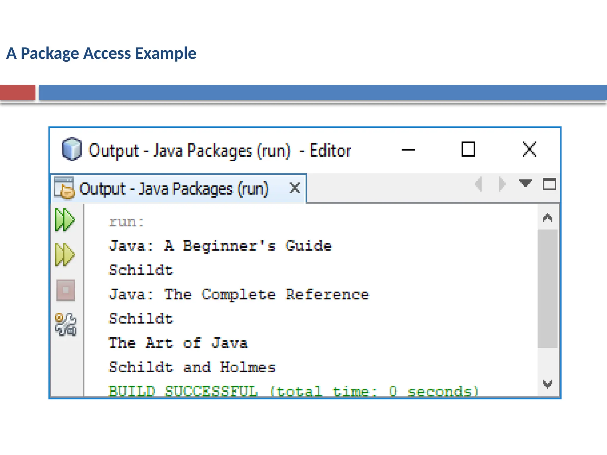 A Package Access Example
 