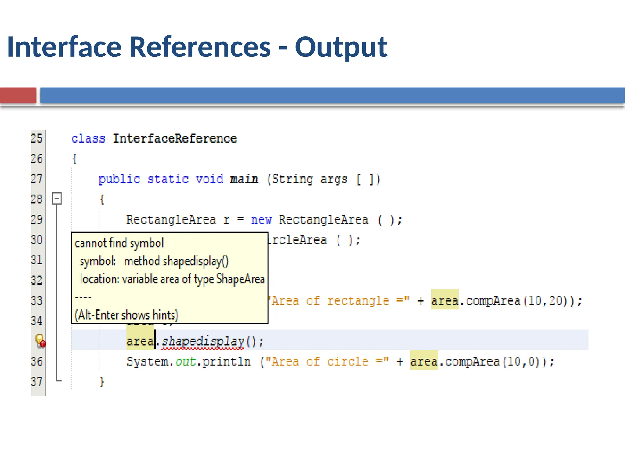 Interface References - Output
 