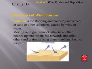 Section2  Wind Erosion and Deposition Chapter 17 The Process of Wind Erosion ,[object Object]