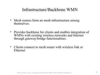 Mesh Backbone UNIT 3 MOBIL;E AND PERVASIVE COMPUTING NOTES | PPT