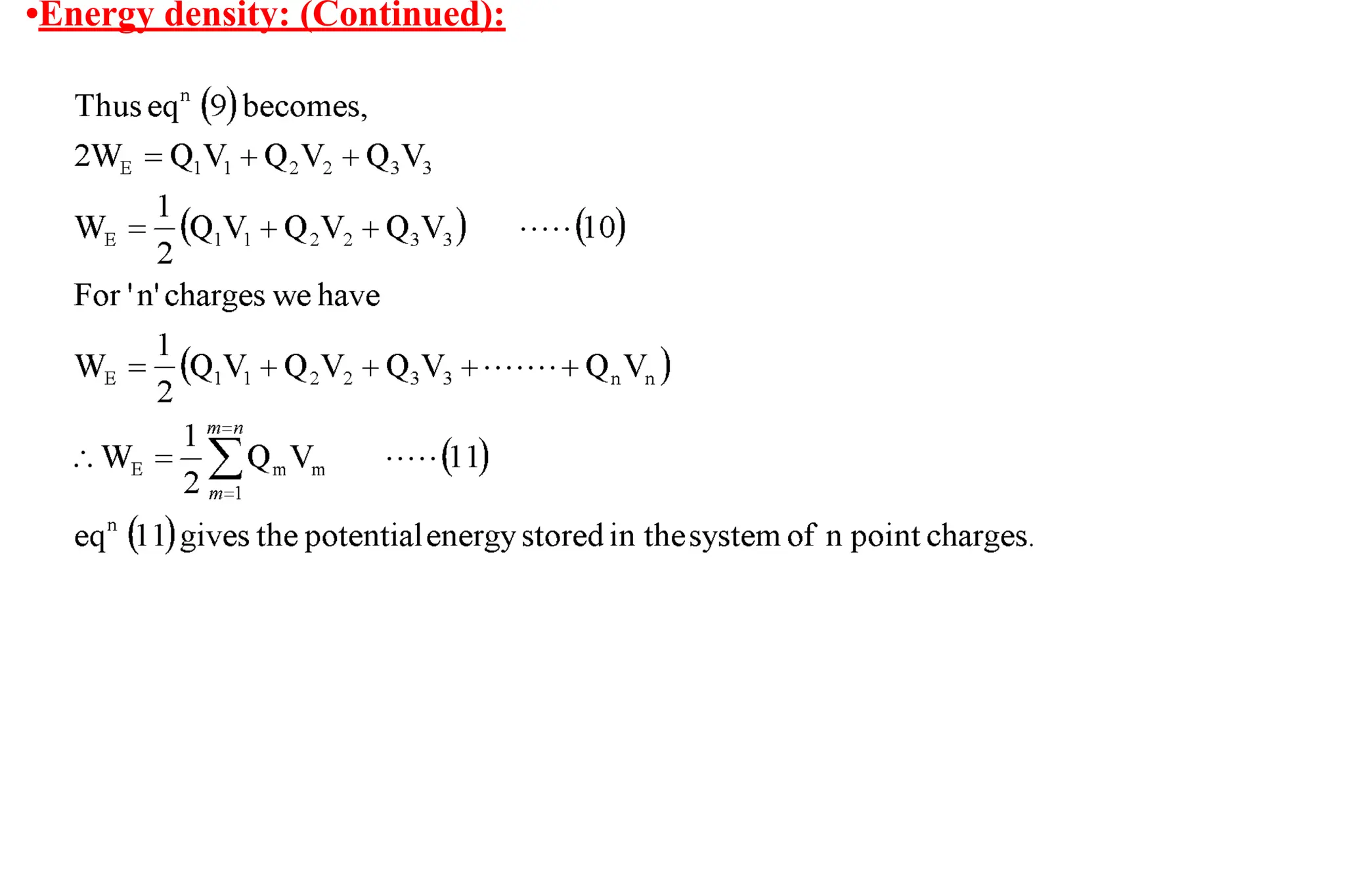 •Energy density: (Continued):
 