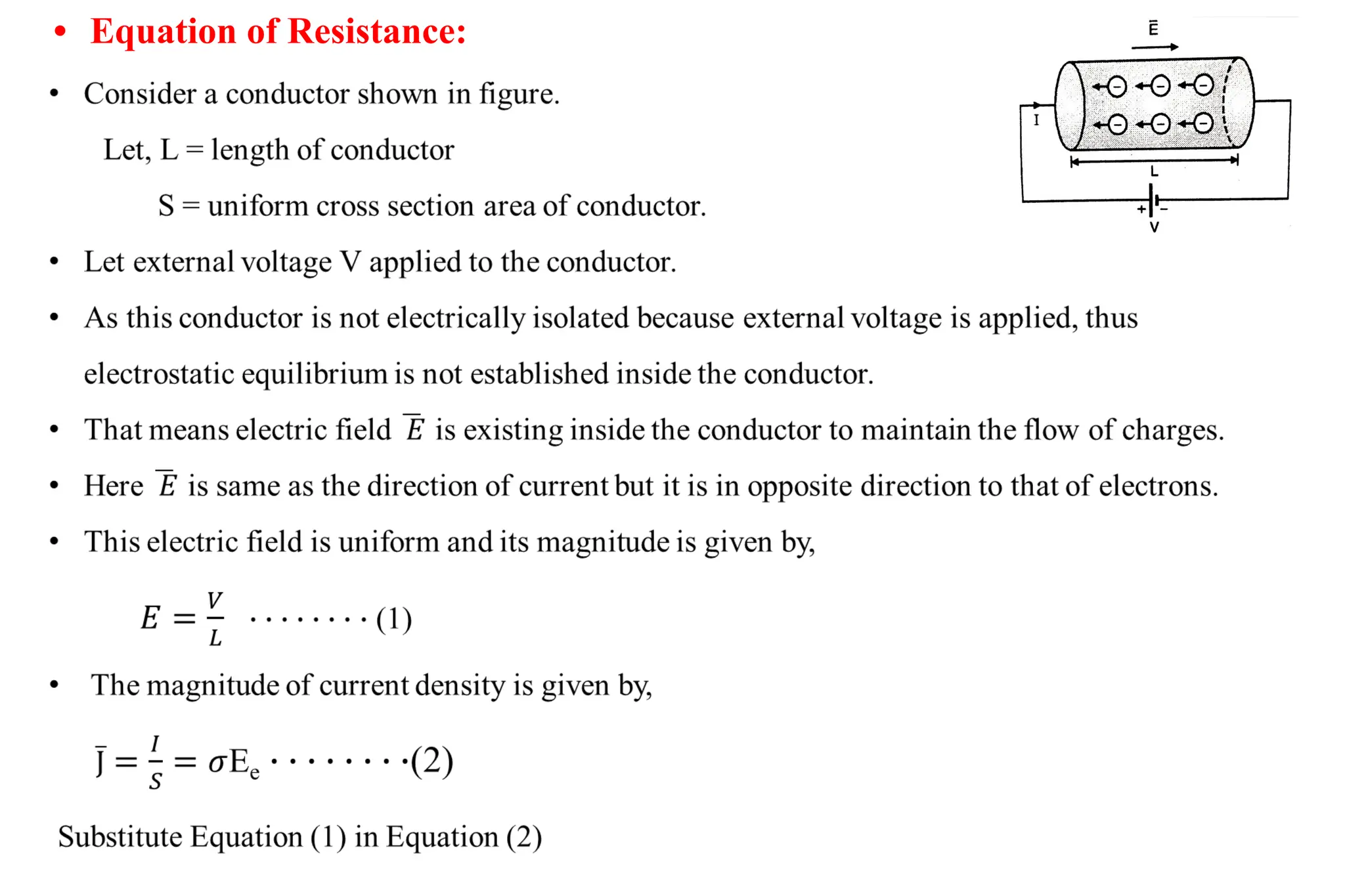 • Equation of Resistance:
 