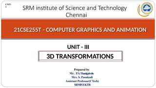 Comprehensive Guide to 3D Transformations in Computer Graphics and ...
