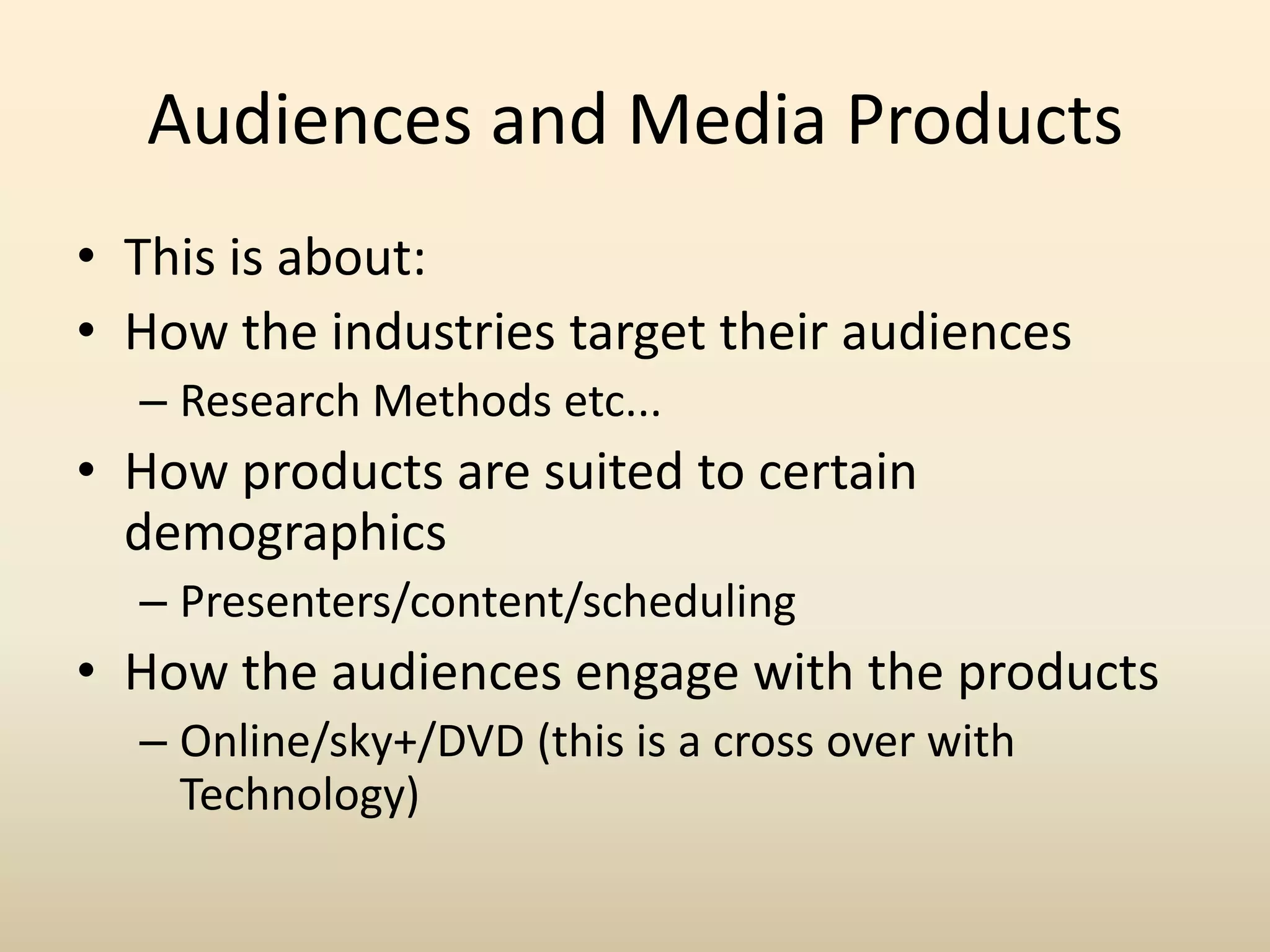Section A SubheadingsAudiences and Media ProductsOwnership, Control and FinanceWorking practices and job rolesRegulation and Ethical/Legal constraintsTechnological DevelopmentsWhat do they mean?....