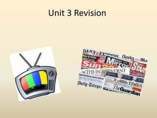 Unit 3 Revision<br />