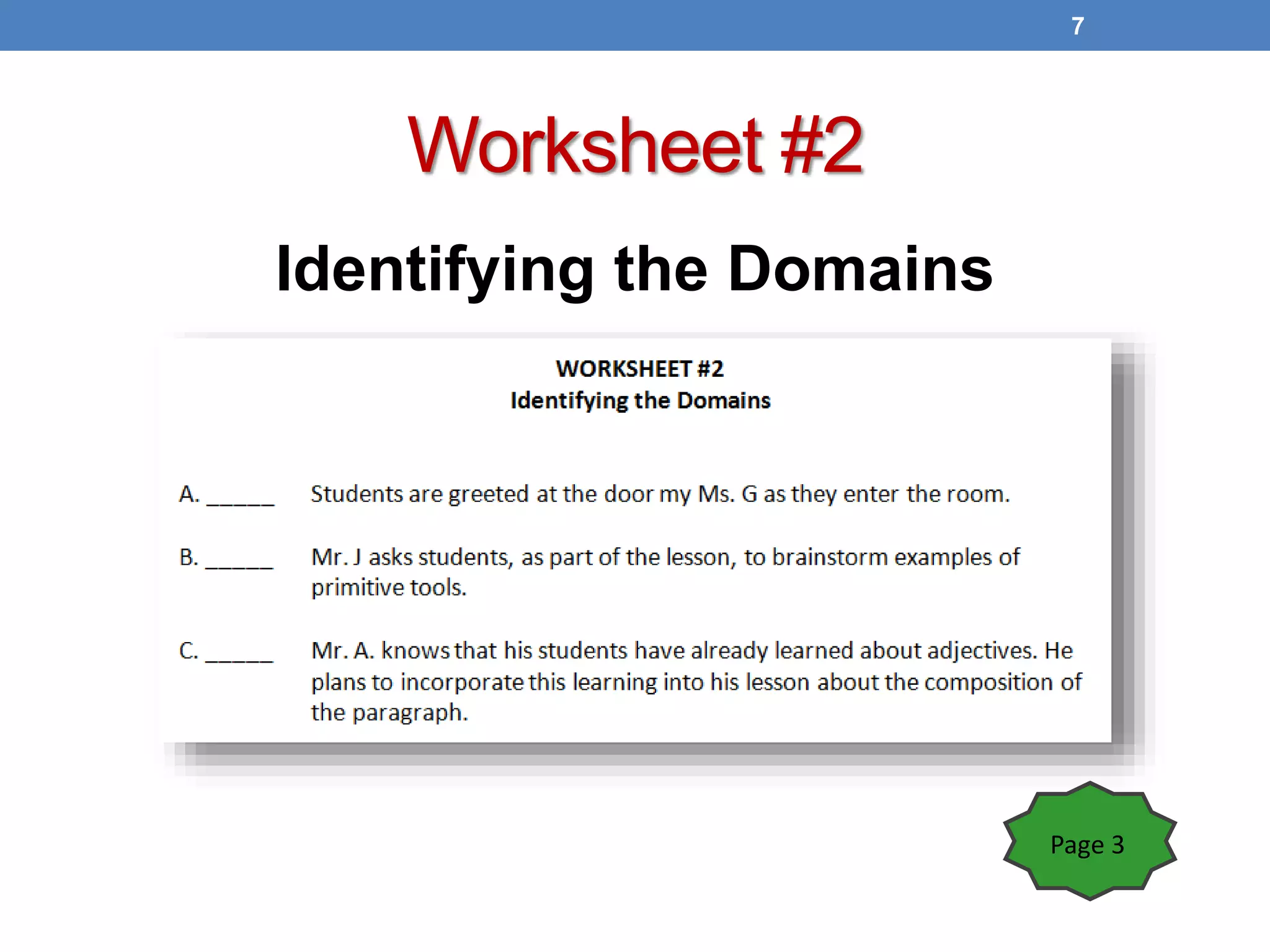 Worksheet #2
Identifying the Domains
7
Page 3
 