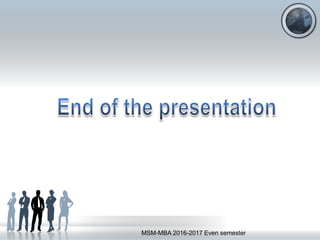 MSM-MBA 2016-2017 Even semester
 