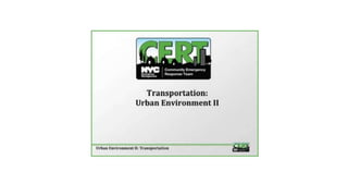 The Urban Environment - Transportation in New York City